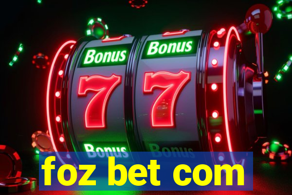 foz bet com